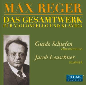 Reger: Works for Cello & Piano