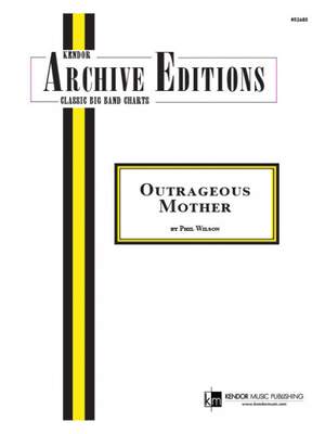 Wilson, P: Outrageous Mother