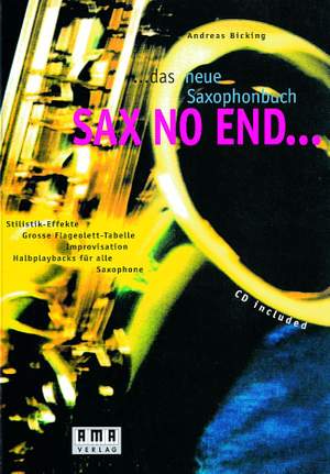 Andreas Bicking: Sax No End
