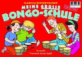 Clarissa Hinterthaner: Meine große BongoSchule
