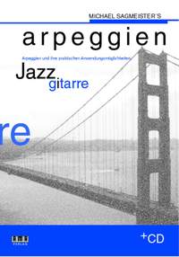 Michael Sagmeister: Michael Sagmeister's Arpeggien - Jazzgitarre