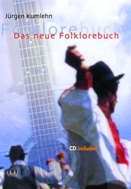 Jürgen Kumlehn: Das neue Folklorebuch