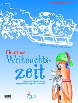 Christoph Heinrich Meyer: Flautinos Weihnachtszeit