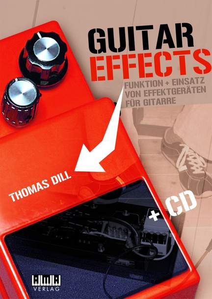 Thomas Dill: Guitar Effects