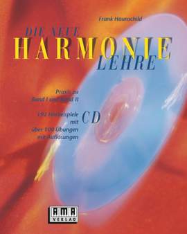 Frank Haunschild: Die neue Harmonielehre