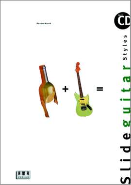 Richard Köchli: Slide Guitar Styles