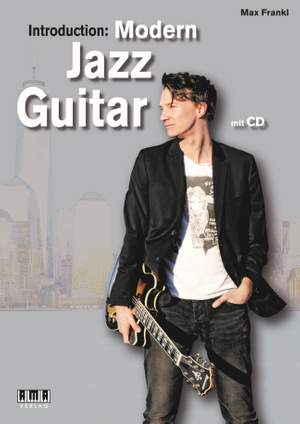 Max Frankl: Introduction: Modern Jazz Guitar