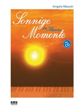 Angela Maurer: Sonnige Momente