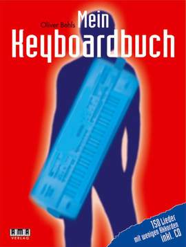 Oliver Behls: Mein Keyboardbuch
