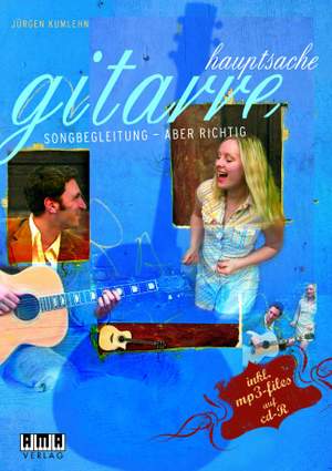 Jürgen Kumlehn: Hauptsache Gitarre Songbegleitung - aber richtig