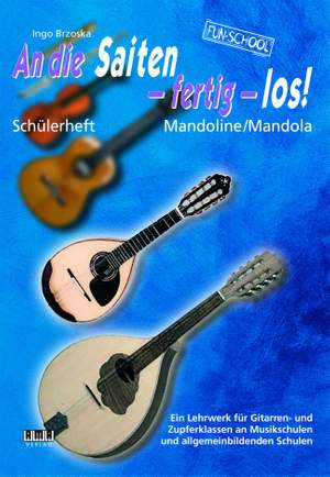Ingo Brzoska: An die Saiten fertig los! Mandoline