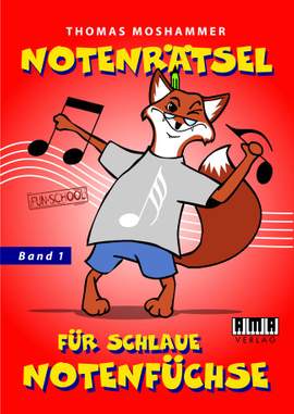 Thomas Moshammer: Notenrätsel für schlaue Notenfüchse 1