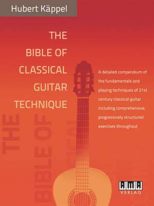 Hubert Käppel: The Bible of Classical Guitar Technique