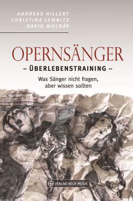 Andreas Hillert_Christina Lemnitz_David Molnár: Opernsänger