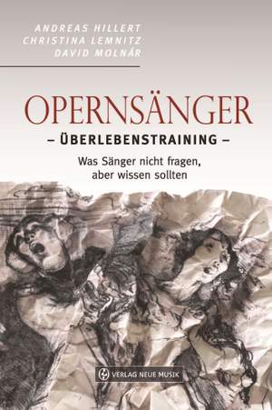 Andreas Hillert_Christina Lemnitz_David Molnár: Opernsänger