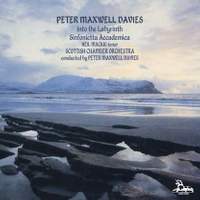 Peter Maxwell Davies: Into the Labyrinth