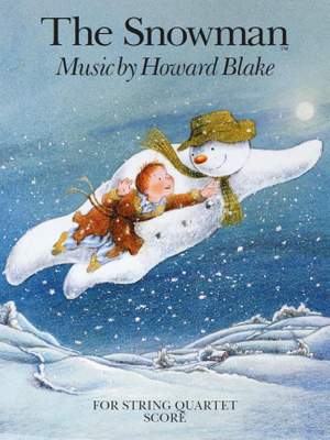 Howard Blake: The Snowman String Quartet