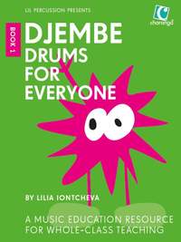 Djembe Drums for Everyone, Book 1