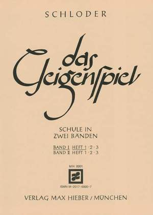 Schloder, J: Das Geigenspiel Vol. I/1