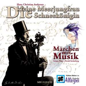 Die kleine Meerjungfrau/Die Schneekönigin