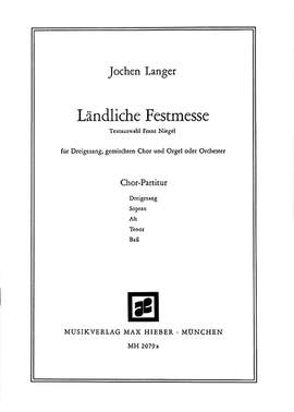 Langer, J: Ländliche Festmesse