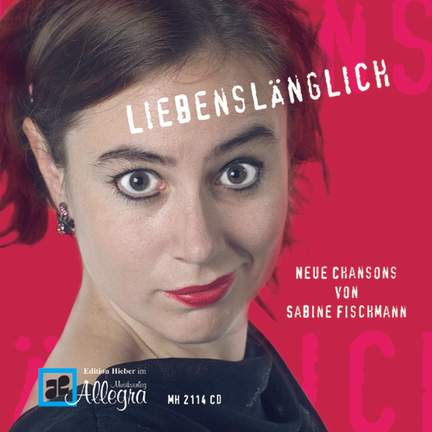 Fischmann, S: Liebenslänglich