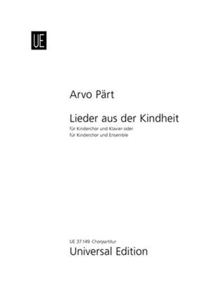 Pärt, Arvo: Songs from Childhood