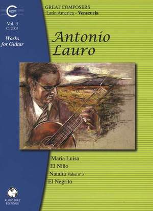 Lauro, A: Works for Guitar: Venezuela Vol. 3
