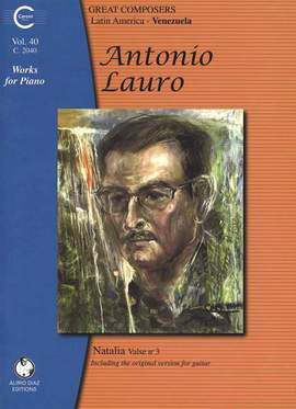 Lauro, A: Works for Piano: Venezuela Vol. 40