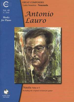 Lauro, A: Works for Piano: Venezuela Vol. 40