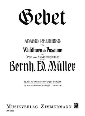 Mueller, B E: Gebet op. 65a