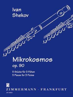 Shekov, I: Mikrokosmos op. 90