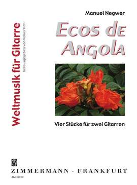 Negwer, M: Ecos de Angola
