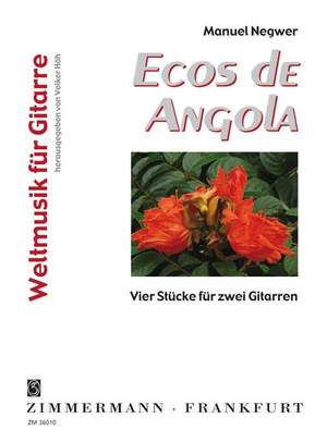 Negwer, M: Ecos de Angola