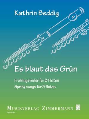 Beddig, K: Es blaut das Grün