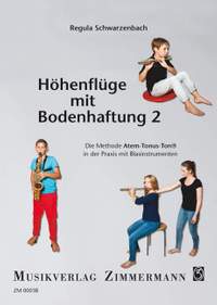 Schwarzenbach, R: Höhenflüge mit Bodenhaftung 2