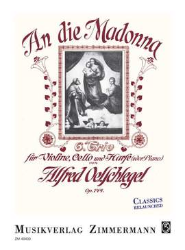Oelschlegel, A: An die Madonna op. 144