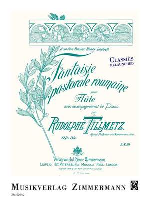 Tillmetz, R: Fantaisie pastorale roumaine op. 34