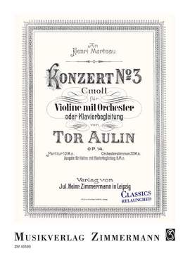 Aulin, T: Konzert Nr. 3 c-Moll C minor op. 14
