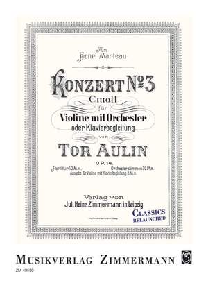 Aulin, T: Konzert Nr. 3 c-Moll C minor op. 14