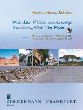 Schulte, M M: Mit der Flöte unterwegs