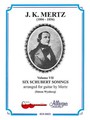 Mertz, J K: 6 Schubert Songs 7