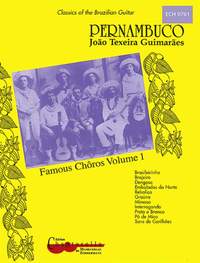 Guimaraes, J T: Pernambuco - Famous Chôros Vol. 1