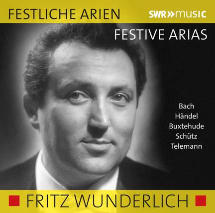 Fritz Wunderlich sings Festive Arias