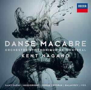 Danse Macabre: Kent Nagano