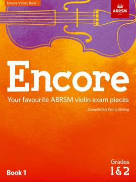 Stirling, Penny: Encore Violin, Book 1, Grades 1 & 2