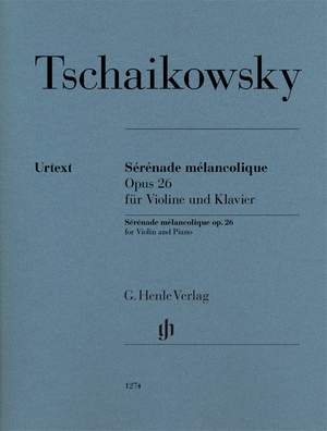 Tchaikovsky, P I: Sérénade mélancolique op. 26