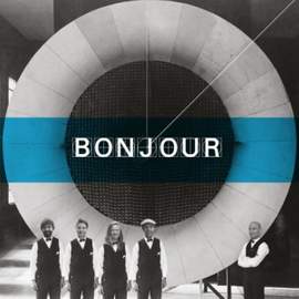 Bonjour - Vinyl Edition