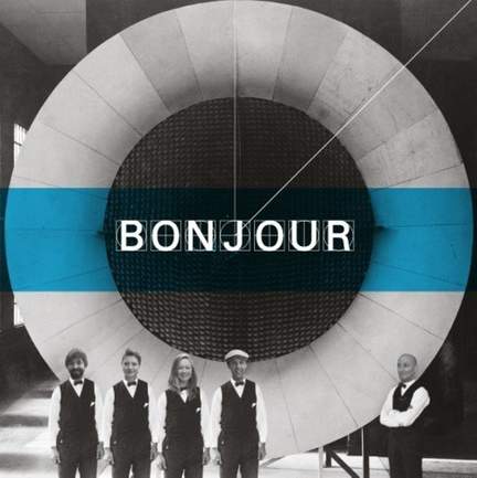 Bonjour - Vinyl Edition