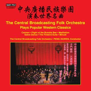 The Central Broadcasting Folk Orchestra plays Popular Western Classics